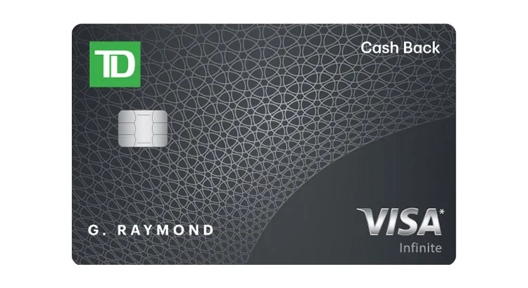 Apply for TD Cash Back Visa Infinite Maximize Rewards Benefits